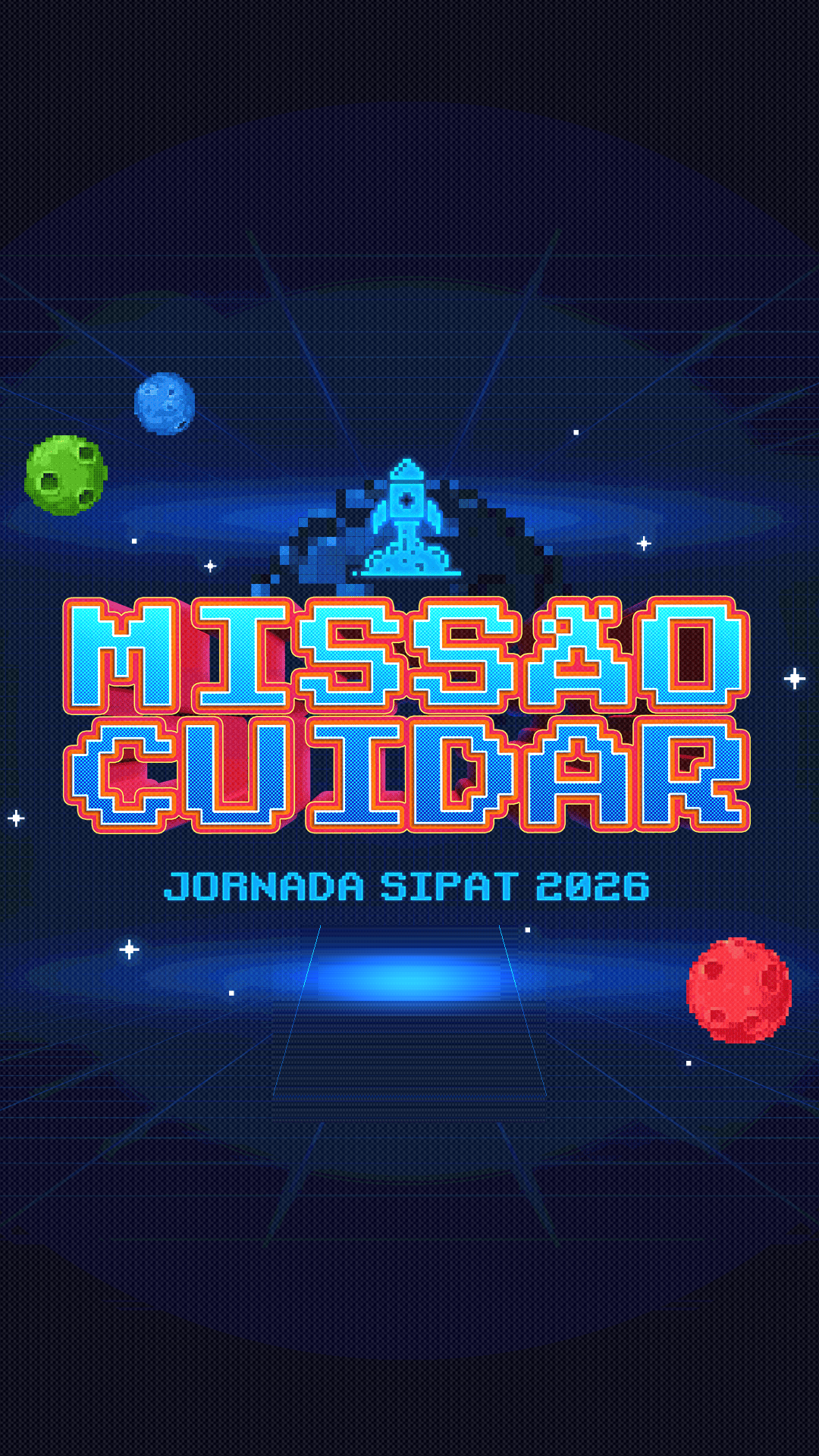 Missão Cuidar — Jornada SIPAT 2026